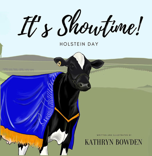 Showtime!-Holstein Day Childrens Story Book