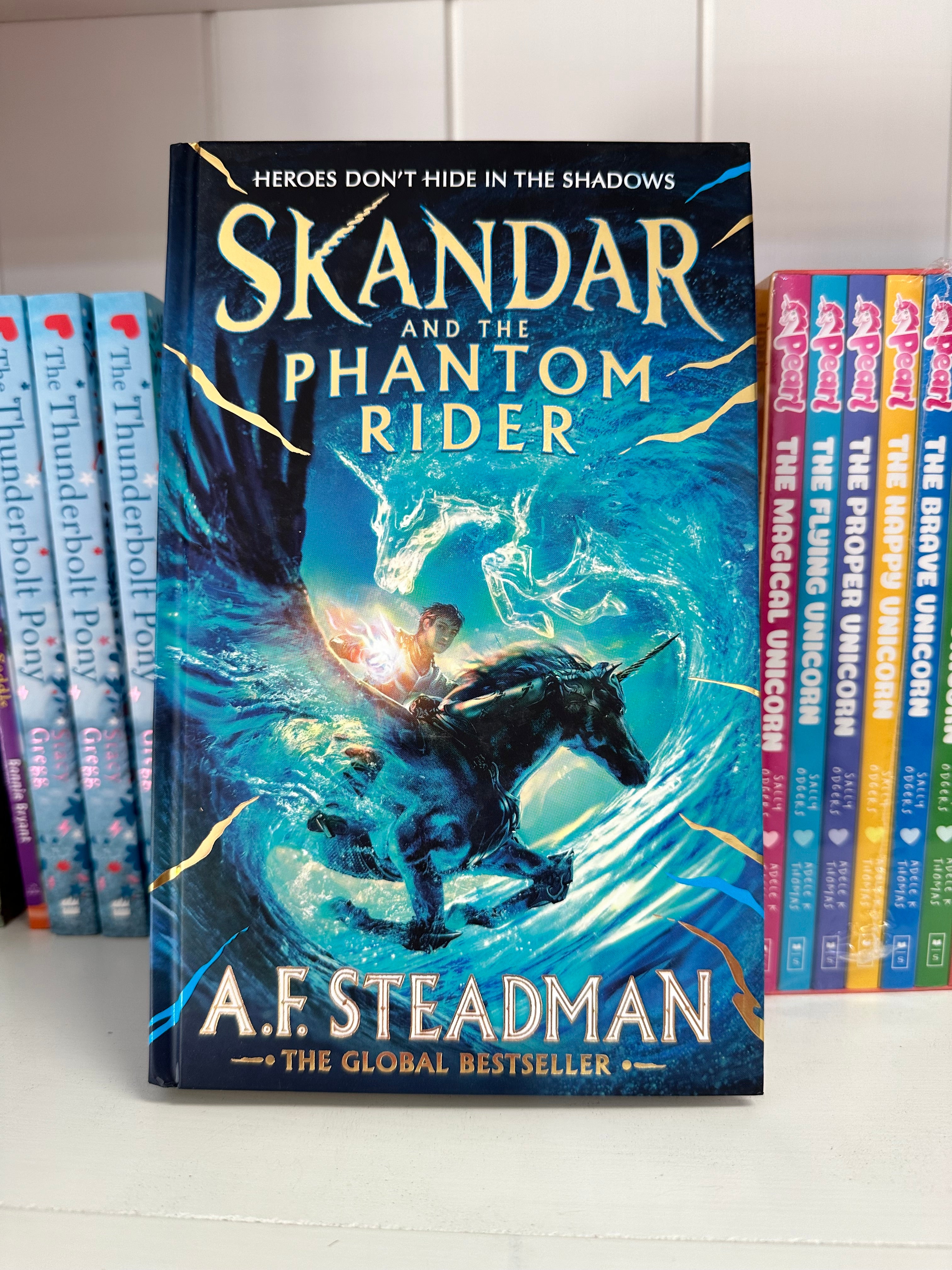 Skandar and the Phantom Rider Hardback Edition by A.F Steadman ...